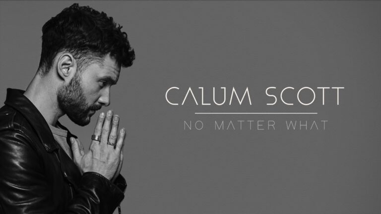 calum-scott-no-matter-what-
